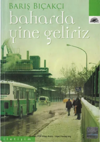 Baharda Yine Geliriz