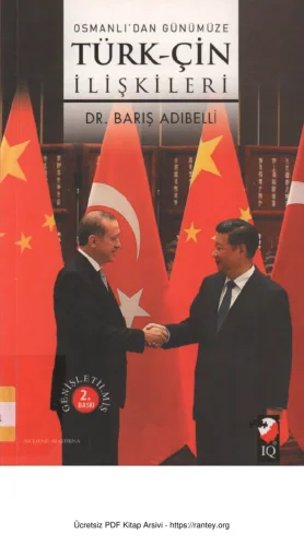 Osmanlı'dan Günümüze Türk-Çin İlişkileri