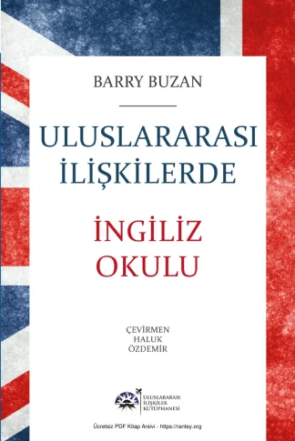 Uluslararası İlişkilerde İngiliz Okulu