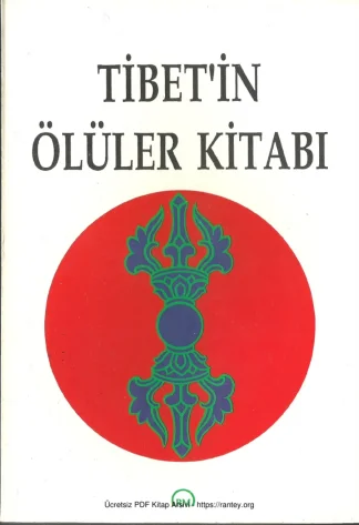 Bardo Thödol: Tibet'in Ölüler Kitabı