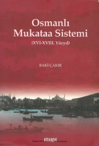 Osmanlıda Mukataa Sistemi 14 ve 18 Yüzyıl