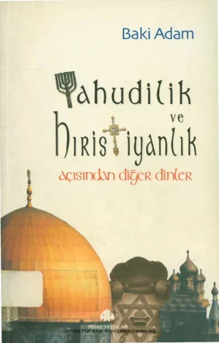 Yahudilik ve Hıristiyanlık Açısından Diğer Dinler