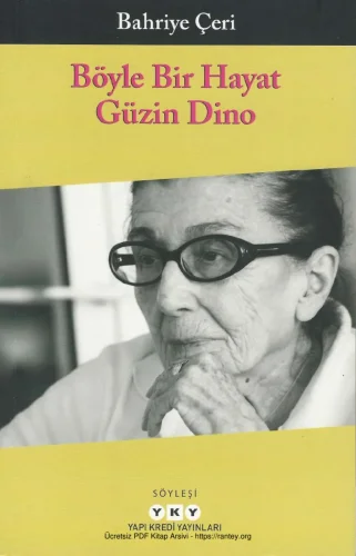 Böyle Bir Hayat Güzin Dino