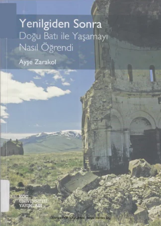 Yenilgiden Sonra: Doğu Batı ile Yaşamayı Nasıl Öğrendi kitap kapağı