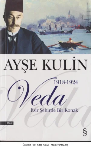 1918 1924 Veda Esir Şehirde Bir Konak