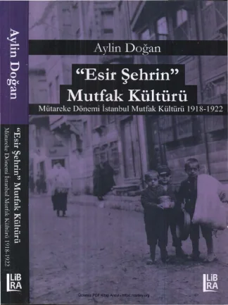 Esir Şehrin Mutfak Kültürü