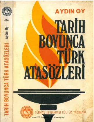 Tarih Boyunca Türk Atasözleri
