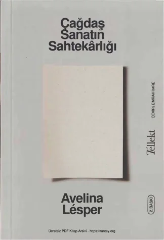 Çağdaş Sanatın Sahtekarlığı
