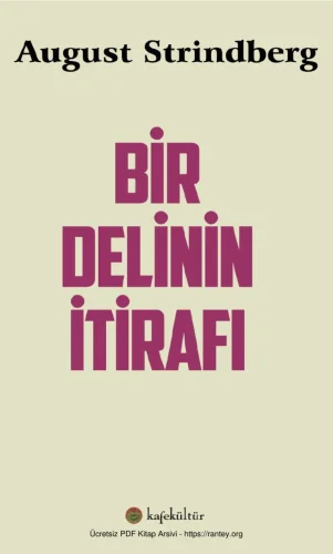 Kafe Kültür YayınlarıBir Delinin İtirafı