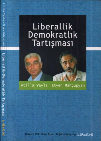 Liberallik Demokratlık Tartışması