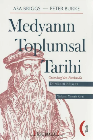 Medyanın Toplumsal Tarihi: Dördüncü Edisyon kitap kapağı