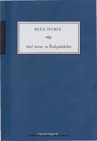 Asıl Suret ve Bahçedekiler
