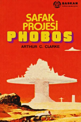 Şafak Projesi Phobos Başkan Yayınları