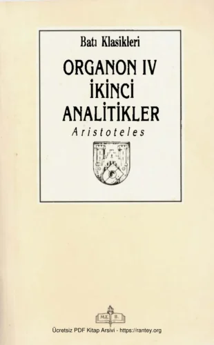 Organon Cilt IV İkinci Analitik MEB Yayınları