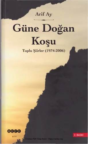 Güne Doğan Şiirler Toplu Şiirler