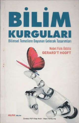 Bilim Kurguları Bilimsel Temellere Dayana Gelecek