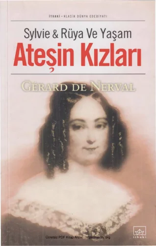 Sylvie Rüya ve Yaşam Ateşin Kızları