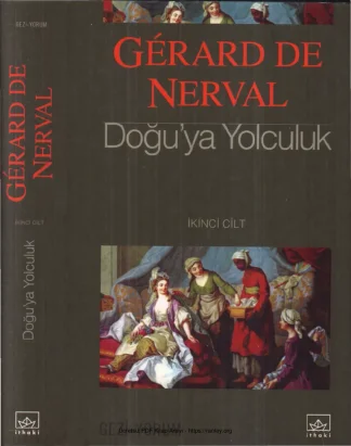 Doğuya Yolculuk Cilt II
