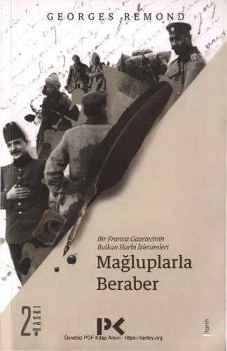 Mağluplarla Beraber Bir Fransız Gazetecinin Balkan Harbi İzlenimleri kitap kapağı