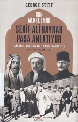 Şerif Ali Haydar Paşa Anlatıyor Osmanlı Arabistanı Nasıl Kaybetti kitap kapağı