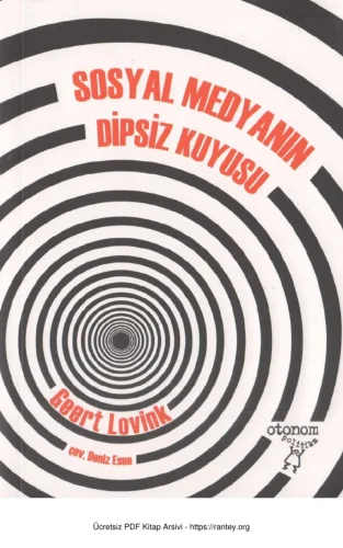 Sosyal Medyanın Dipsiz Kuyusu
