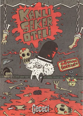 Gececi - Kanlı Şeker Oteli Sayı 6nın eki
