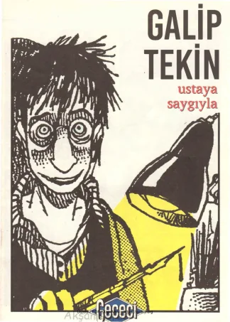 Gececi - Galip Tekin Ustaya Saygıyla Sayı 1in eki