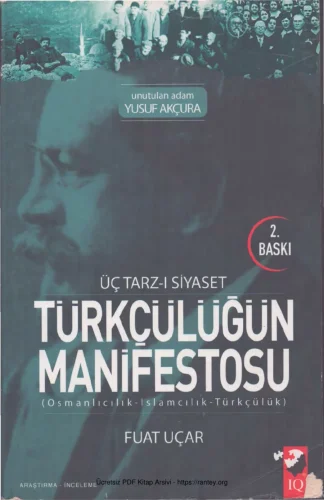 Türkçülüğün Manifestosu IQ Yayınları