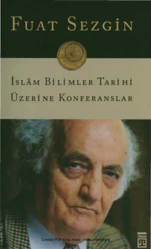 İslam Bilimler Tarihi Üzerine Konferanslar