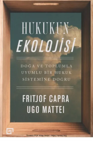 Ugo Mattei Hukukun Ekolojisi