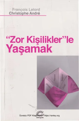 Christophe Andre Zor Kişiliklerle Yaşamak