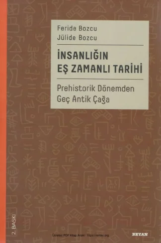 Jülide Bozcu İnsanlığın Eş Zamanlı Tarihi Beyan Yayınları