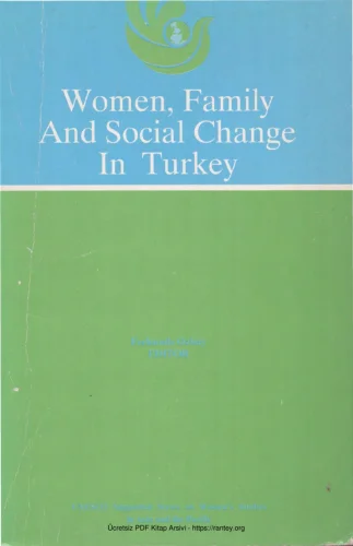 Women Family and Social Change in Turkey Unesco Press