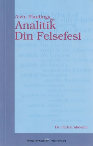 Alvin Plantinga ve Analitik Din Felsefesi Elis Yayınları