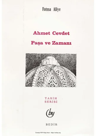 Ahmed Cevdet Paşa ve Zamanı Bedir Yayınları