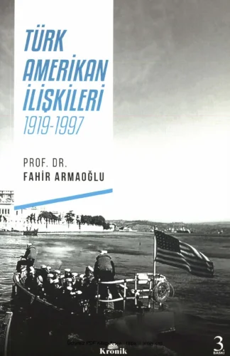 Türk Amerikan İlişkileri 1919 1997