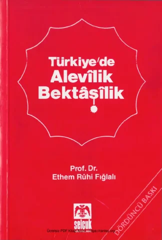 Fığlalı Türkiyede Alevilik Bektaşilik Selçuk Yayınları