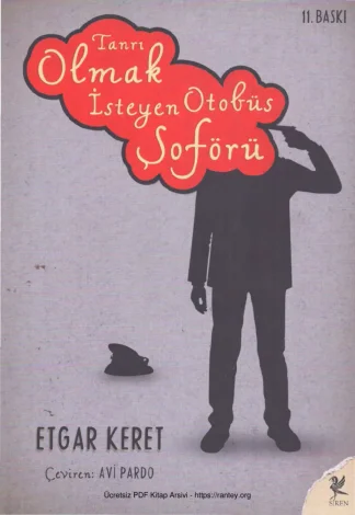 Tanrı Olmak İsteyen Otobüs Şoförü Siren Yayınları kitap kapağı