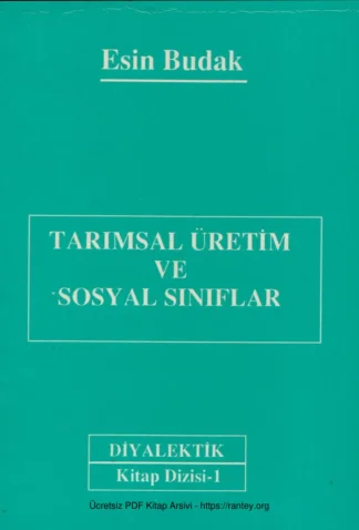 Tarımsal Üretim ve Sosyal Sınıflar Diyalektik Yayınları
