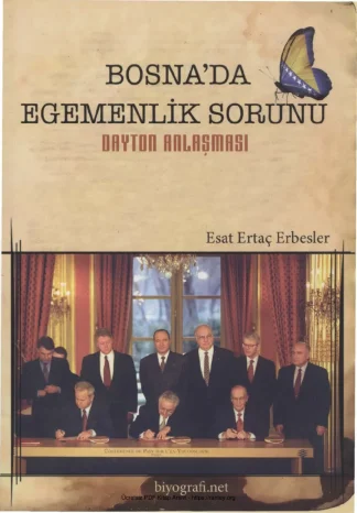 Erbesler Bosnada Egemenlik Sorunu Dayton Anlaşması Biyografi Yayınları