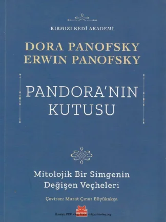 Dora Panofsky Pandoranın Kutusu Mitolojik Bir Simgenin Değişen Veçheleri