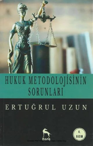 Hukuk Metodolojisinin Sorunları Nora Yayınları
