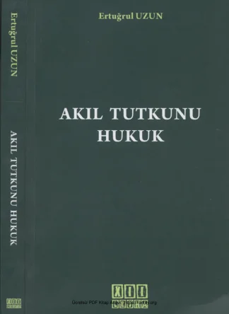 Akıl Tutkunu Hukuk XII Levha Yayınları