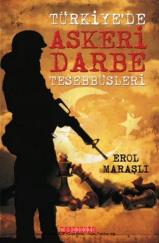 Türkiyede Askeri Darbe Teşebbüsleri Bilge Oğuz Yayınları kitap kapağı