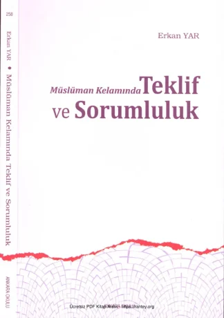 Müslüman Kelamında Teklif ve Sorumluluk