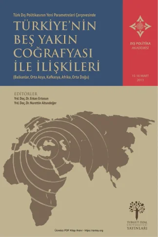 Türkiyenin Beş Yakın Coğrafyası ile İlişkileri TÖÜ Yayınları