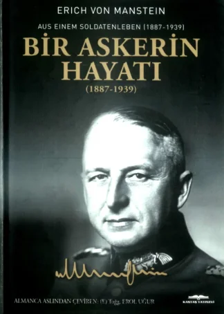 Bir Askerin Hayatı 1887 1939 Kastaş Yayınları