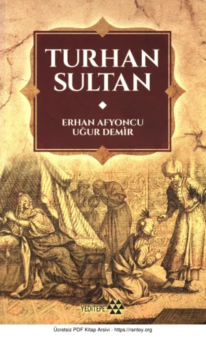 Uğur Demir Turhan SultanYeditepe Yayınları