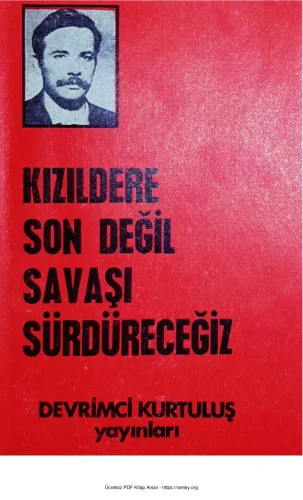 Değil Savaşı Sürdüreceğiz Devrimci Kurtuluş Yayınları kitap kapağı