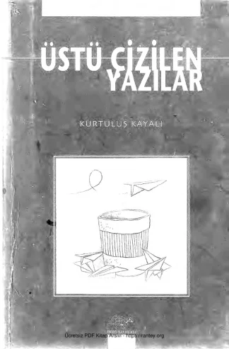 Üstü Çizilen Yazılar Ürün Yayınları